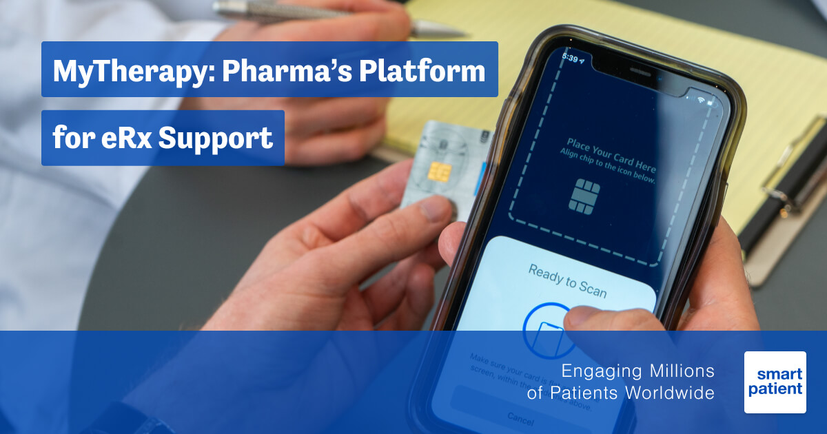 How MyTherapy Enables Pharma to Deliver the Value of eRx to Patients in ...